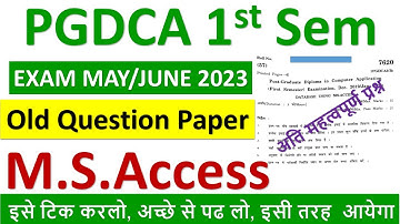 pgdca 1st semester ms access previous year question paper | ms access old paper #ms access