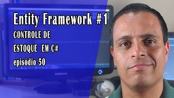 Curso grátis de ASP.NET MVC: entity Framework na Prática #1