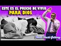 Conozca el PRECIO de SEGUIR A JESÚS - Pastor David Gutiérrez