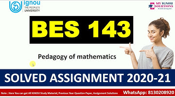 BES 143 Solved Assignment 2020-21 | Pedagogy of Mathematics | IGNOU Solved Assignment