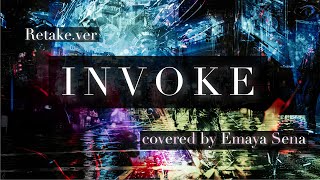 【Retake.ver】女性が原曲キーで歌ってみた INVOKE-インヴォーク- T.M.Revolution covered by Emaya Sena…「機動戦士ガンダムSEED」OPテーマ