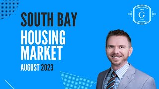 South Bay Los Angeles Real Estate Housing Update August 2023