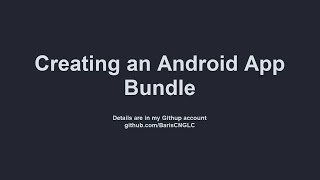 Creating An Android App Bundle