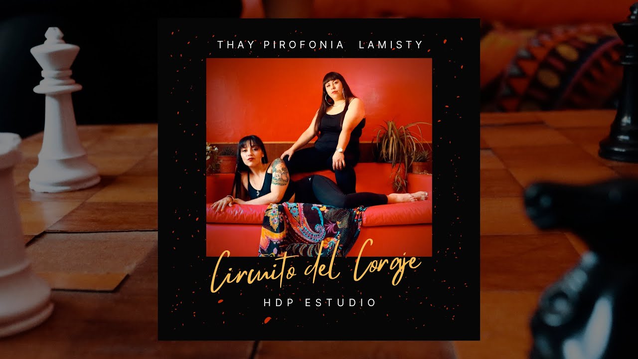 LaMisty & Thay Pirofonia - Circuito del Coraje (Full EP)