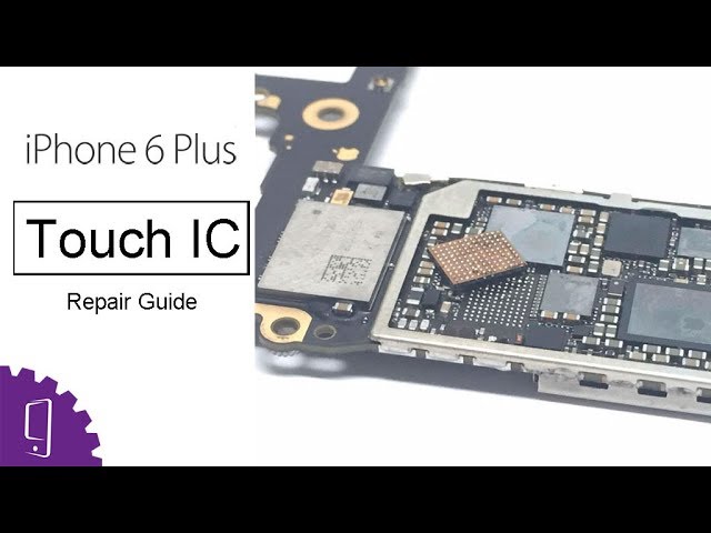 How To Solve Iphone 6 Plus Touch Issue Touch Ic Repair Guide Youtube