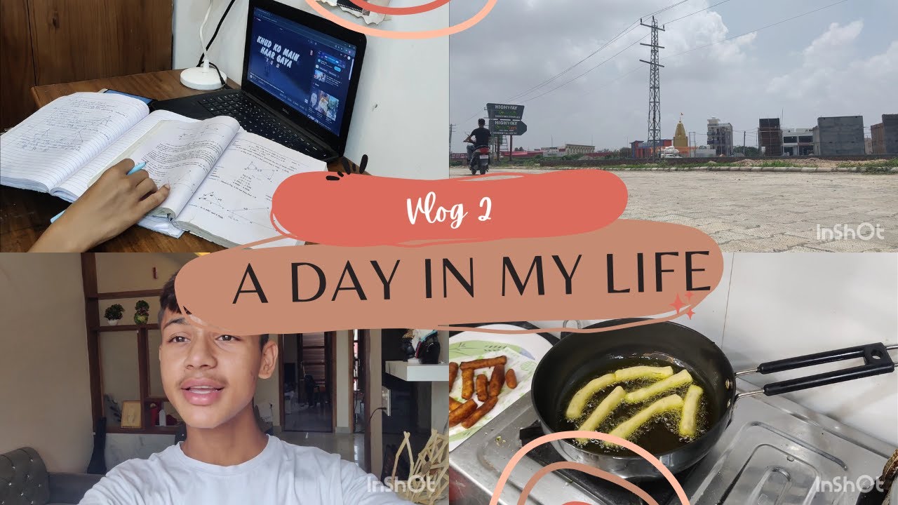 A Day in my life || vlog 2 - YouTube
