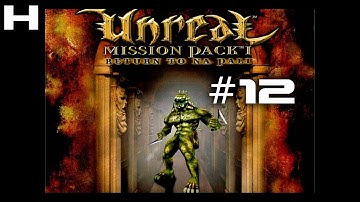 Unreal Return to Na Pali Walkthrough Part 12