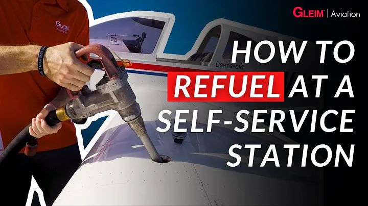How To Refuel Your Aircraft At A Self-Service Station