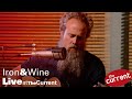 Iron & Wine performs three songs from 'Light Verse' in The Current studio
