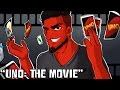 "UNO: The Movie" (Starring CaRtOoNz,  H2O Delirious, Ohmwrecker, & Bryce)