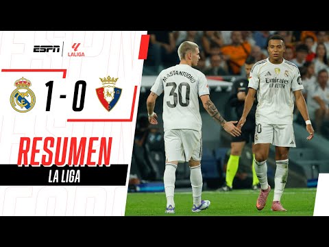 MASTANTUONO DEBUTÓ Y EL BERNABÉU SONRIÓ DE LA MANO DE MBAPPÉ | Real Madrid 1-0 Osasuna | RESUMEN
