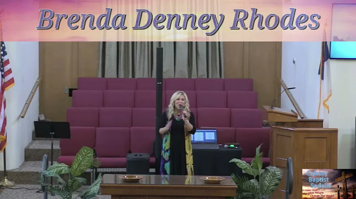 Calvary Baptist Church -Brenda Denney Rhoades-July...