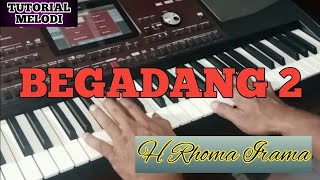 MELODI DANGDUT BEGADANG 2 H RHOMA IRAMA