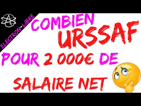 COMBIEN PAYER D'URSSAF POUR 2000€ DE SALAIRE NET