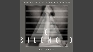 O Silêncio de Deus