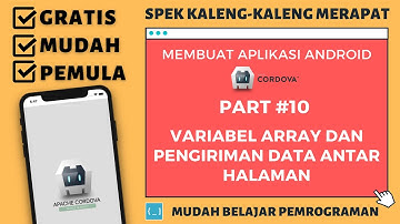 Mudah Belajar Android #10 | Variabel Array dan Pengiriman Data antar Halaman | Apache Cordova