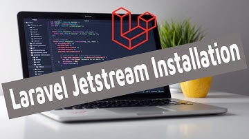 Install Laravel Jetstream Authentication   in khmer