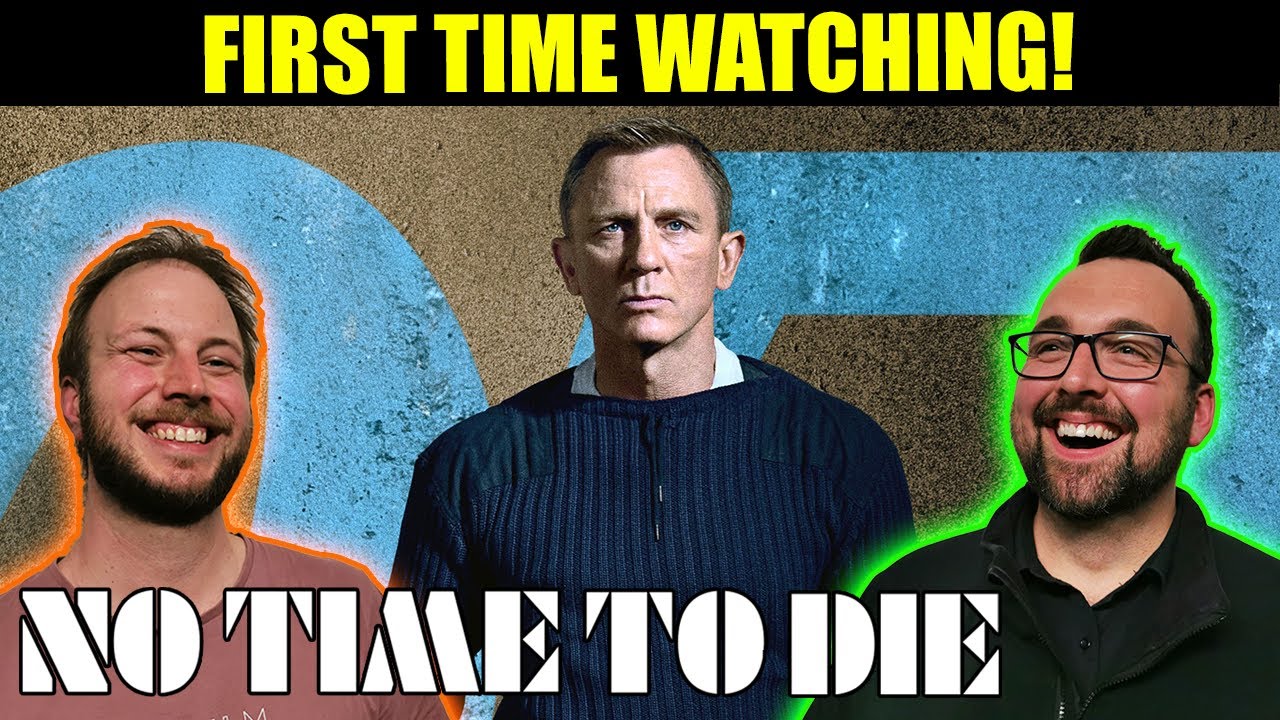 NO TIME TO DIE (2021) Movie Reaction! James Bond Series