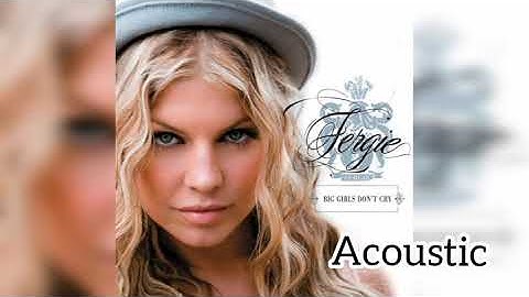 Big Girls Don't Cry Acoustic version - Acoustic performance video thumbnail