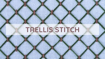 Trellis stitch hand embroidery video tutorial