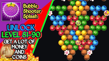 BUBBLE SHOOTER SPLASH FUN GAMES! || LEVEL 81-90 || REAL 💰💰🪙🪙 || ANDROID GAMEPLAY