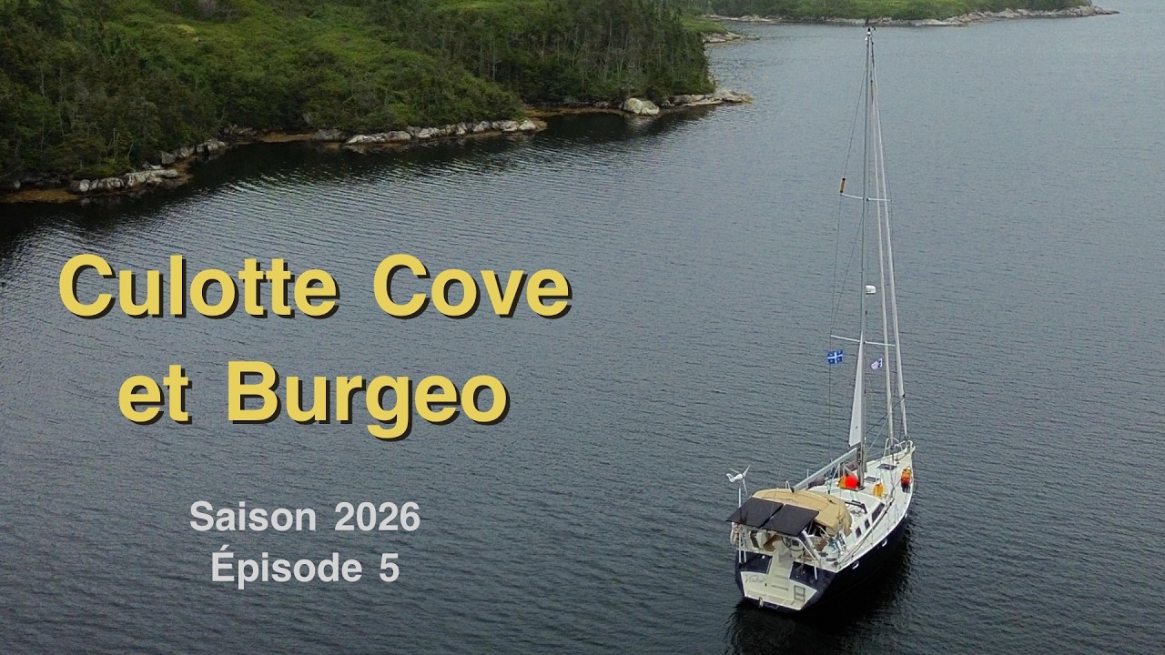⁣Saison 2026 - Épisode 5: Culotte Cove et Burgeo