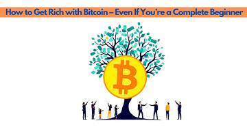 How to Get Rich with Bitcoin – Even If You’re a Complete Beginner! | Crypto Quantum Leap