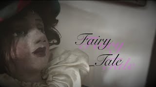 fairy tale - official video