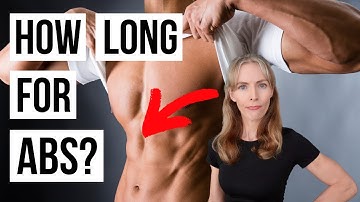 How Long Does It Take To Get Abs? (Realistic!)