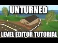 Unturned 3.0 Level Editor COMPLETE TUTORIAL Terrain, Materials, Objects, Spawns