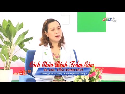 Video: Cách Chữa Khỏi Bệnh Trầm Cảm