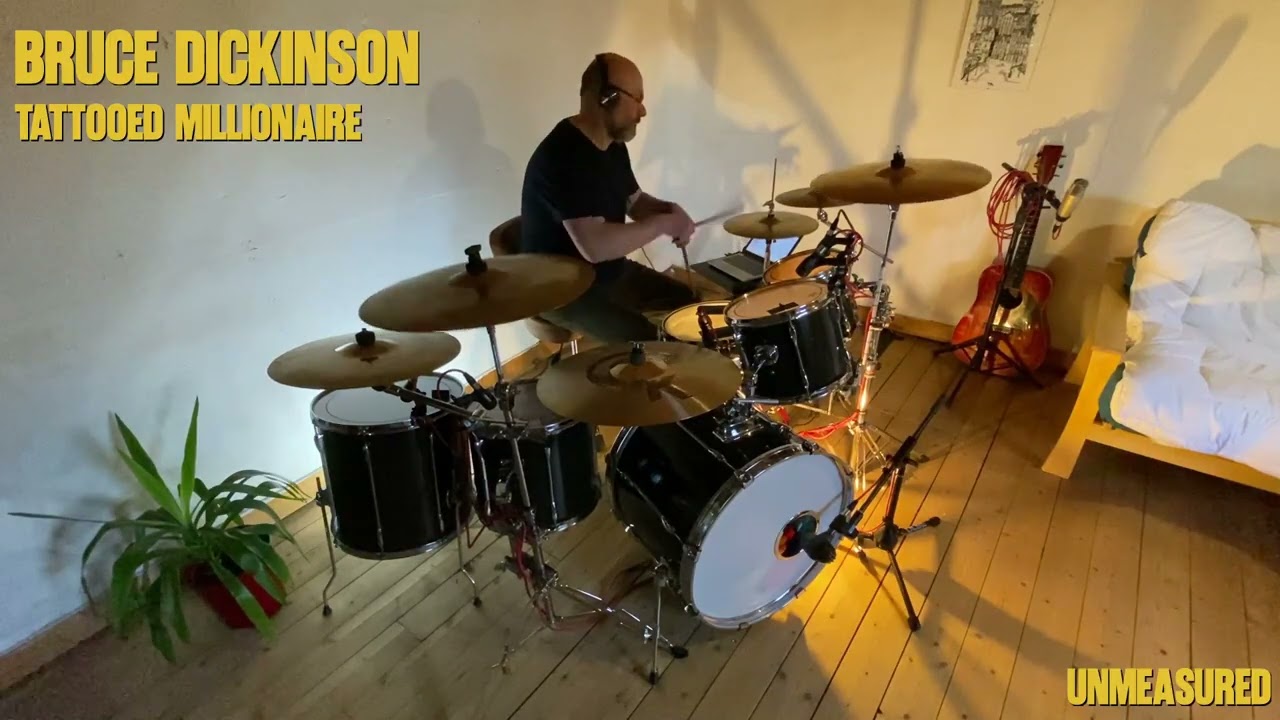Bruce Dickinson - Tattooed Millionaire - UNMEASURED drum cover