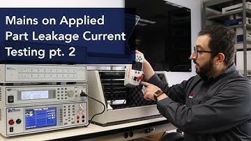 Mains on Applied Part Leakage Current Testing pt.2