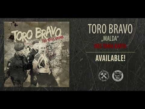 Toro Bravo — 3. TORO BRAVO   Malda