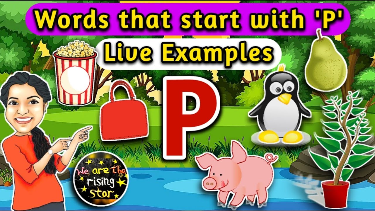 Words that start with P with live examples letter P words for kids