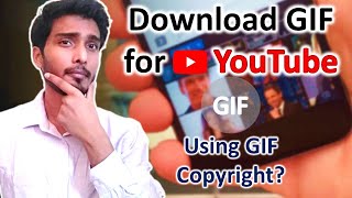 Download GIFs for YouTube Videos | Using GIF causes Copyright? Get best GIF YouTube |Giphy | Tenor screenshot 2