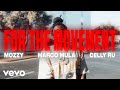 Mozzy For The Movement Official Video Ft Celly Ru Marco Mulah mp3