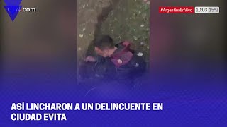 Así Lincharon A Un Delincuente En Ciudad Evita