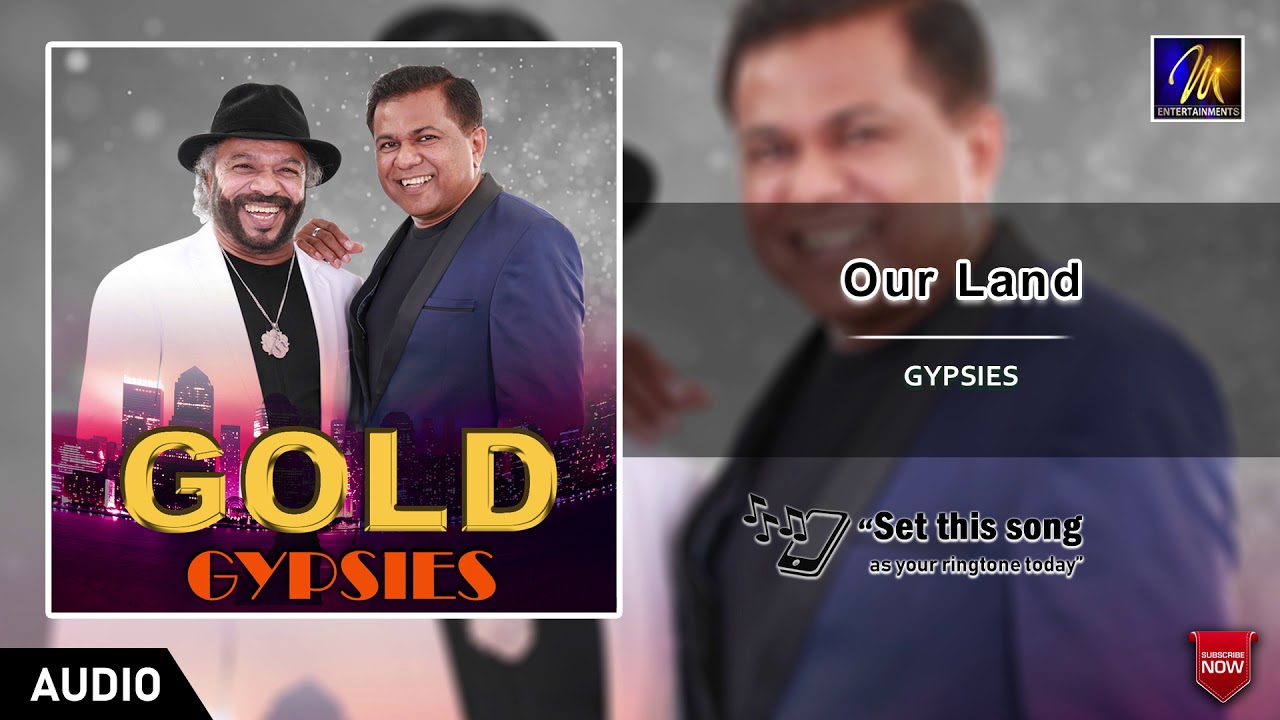 Our Land | Gypsies