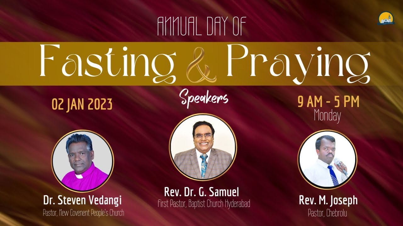 BAPTIST CHURCH HYDERABAD l 2nd JAN 2023 l Annual Day of Fasting & Prayer # LIVE