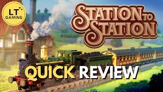 Station to Station - Quick Review