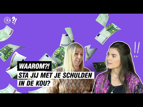 WAAROM?! sta jij met je schulden in de kou? | WAAROM?! Afl. 9