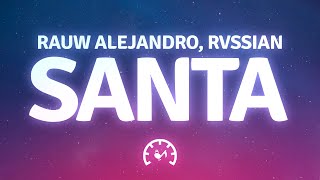 Rauw Alejandro U0026 Rvssian  Santa letras Ft Ayra Starr