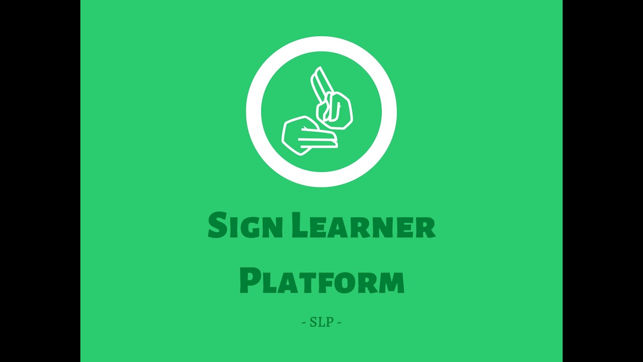 SiLearn: An Intelligent Sign Learner Platform - YouTube