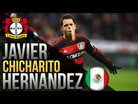 Javier Hernandez ● Amazing Skills and Goals Show ● 2016 ● Bayer Leverkusen ● México