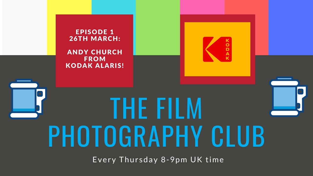 The Film Photography Club Episode 1 Kodak Alaris YouTube