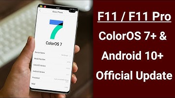 Good News OPPO F11 / F11 Pro ColorOS 7+ And Android 10+ Official Update 2020
