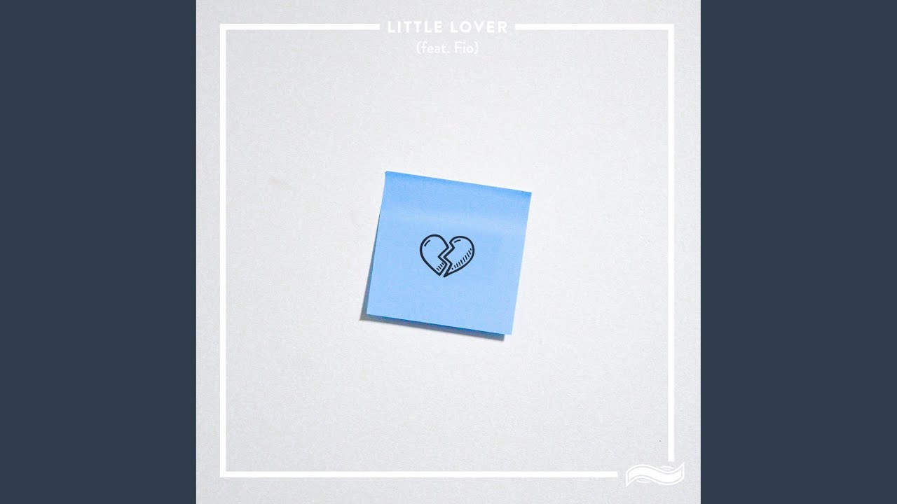 在 YouTube 上觀看「Little Lover (feat. Fio)」