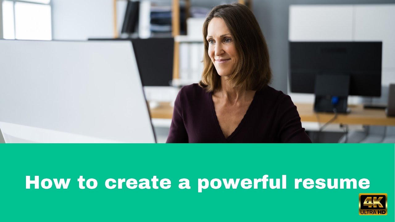 How to create a powerful resume