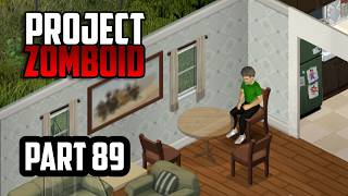 Project Zomboid — Project Zomboid | Part 89